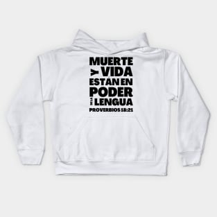 Proverbs 18-21 Power of The Tongue Spanish Kids Hoodie